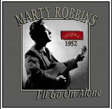 Marty Robbins - I'll Go On Alone (1952) - YouTube